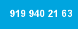919 940 21 63